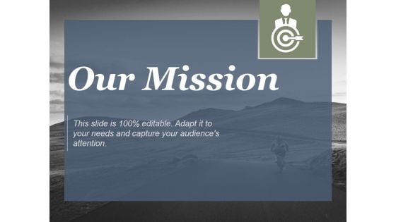 Our Data Storage Mission Ppt PowerPoint Presentation Inspiration