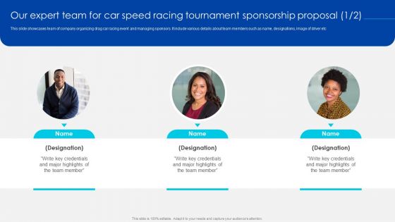 Our Expert Team For Car Speed Racing Tournament Sponsorship Proposal Portrait PDF