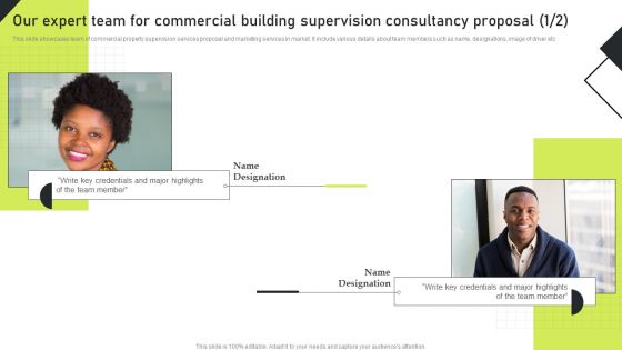 Our Expert Team For Commercial Building Supervision Consultancy Proposal Demonstration PDF