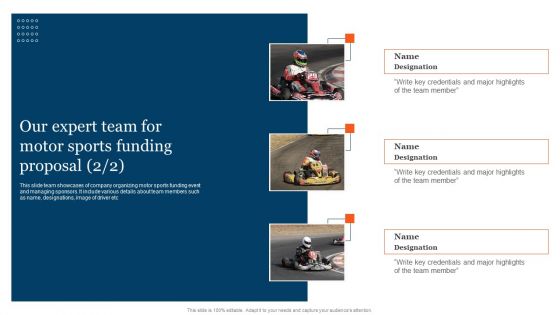 Our Expert Team For Motor Sports Funding Proposal Elements PDF