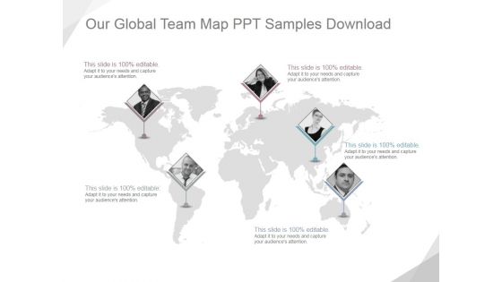 Our Global Team Map Ppt PowerPoint Presentation Deck