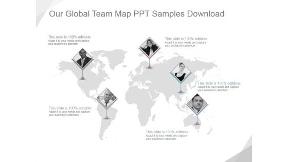 Our Global Team Map Ppt PowerPoint Presentation Deck