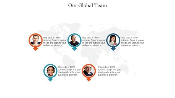 Our Global Team Ppt PowerPoint Presentation Slide Download