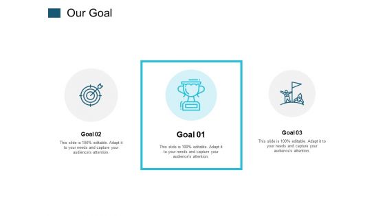 Our Goal And Target Ppt PowerPoint Presentation File Graphics Download