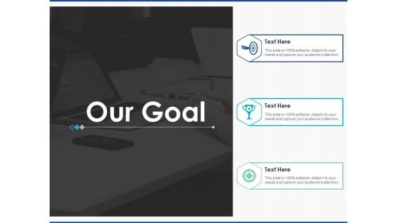 Our Goal And Targets Ppt PowerPoint Presentation Pictures Inspiration