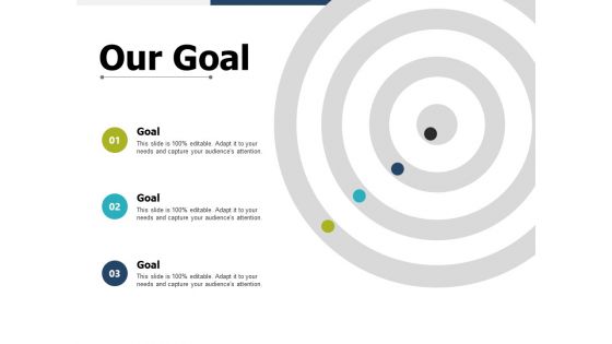 Our Goal Arrow Planning Ppt PowerPoint Presentation Portfolio Our Goal Arrow Planning Ppt PowerPoint Presentation Portfolio