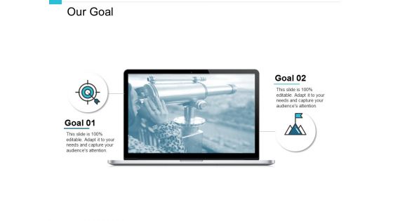 Our Goal Arrow Ppt PowerPoint Presentation Gallery Example