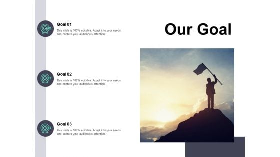 Our Goal Arrow Ppt PowerPoint Presentation Infographics Ideas