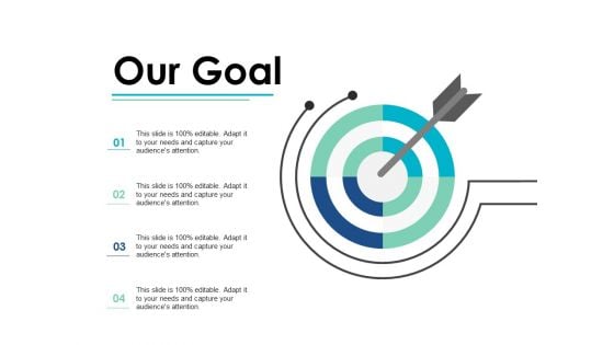 Our Goal Arrow Strategy Ppt PowerPoint Presentation Inspiration Introduction