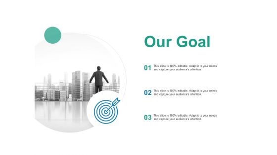 Our Goal Arrow Target Ppt PowerPoint Presentation File Graphics