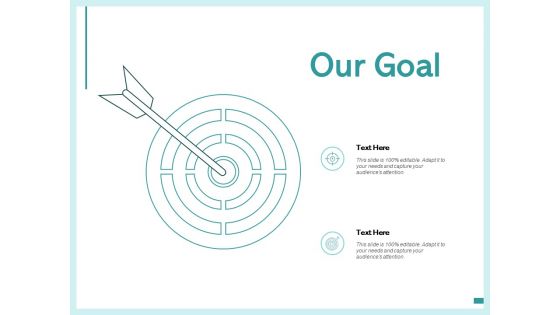 Our Goal Arrows Management Ppt PowerPoint Presentation Gallery Guide Our Goal Arrows Management Ppt PowerPoint Presentation Gallery Guide