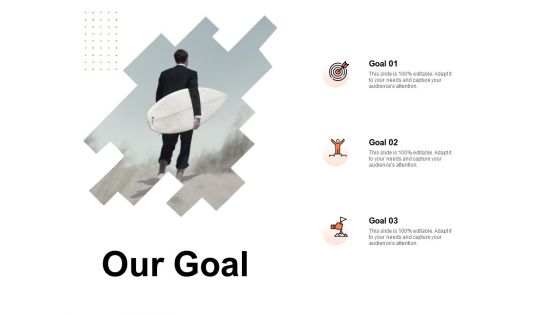 Our Goal Arrows Ppt PowerPoint Presentation Show Gridlines