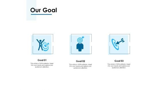 Our Goal Arrows Ppt PowerPoint Presentation Show Shapes