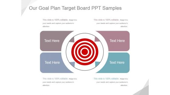 Our Goal Plan Target Board Ppt PowerPoint Presentation Templates