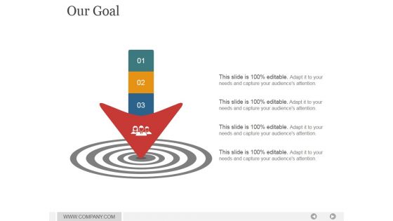 Our Goal Ppt PowerPoint Presentation Background Designs Our Goal Ppt PowerPoint Presentation Background Designs