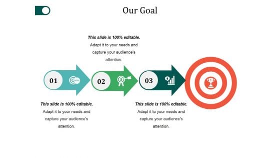 Our Goal Ppt PowerPoint Presentation Diagram Templates Our Goal Ppt PowerPoint Presentation Diagram Templates