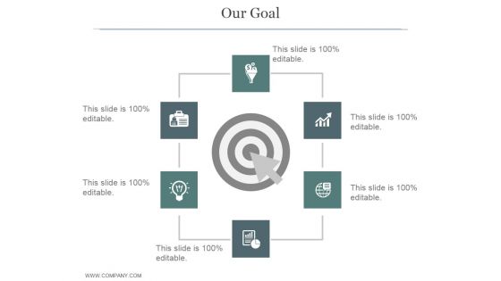 Our Goal Ppt PowerPoint Presentation Diagrams