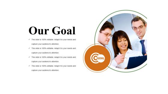 Our Goal Ppt PowerPoint Presentation File Elements