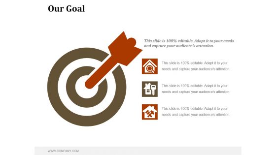 Our Goal Ppt PowerPoint Presentation Files