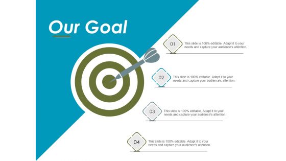 Our Goal Ppt PowerPoint Presentation Gallery Background Images