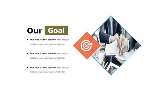 Our Goal Ppt PowerPoint Presentation Gallery Images