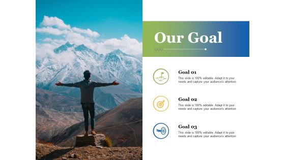 Our Goal Ppt PowerPoint Presentation Gallery Outline