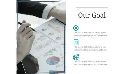 Our Goal Ppt PowerPoint Presentation Gallery Our Goal Ppt PowerPoint Presentation Gallery