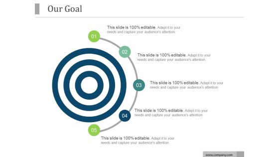 Our Goal Ppt PowerPoint Presentation Good Our Goal Ppt PowerPoint Presentation Good