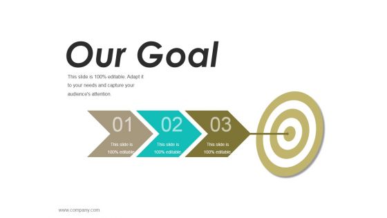 Our Goal Ppt PowerPoint Presentation Icon File Formats