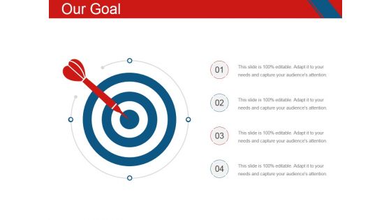 Our Goal Ppt PowerPoint Presentation Icon Graphics