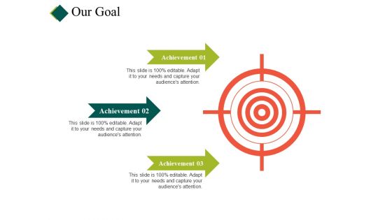 Our Goal Ppt PowerPoint Presentation Icon Show