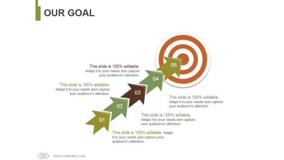 Our Goal Ppt PowerPoint Presentation Infographic Template Designs Download