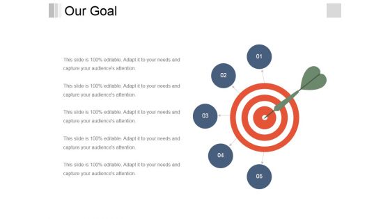 Our Goal Ppt PowerPoint Presentation Infographic Template Portrait