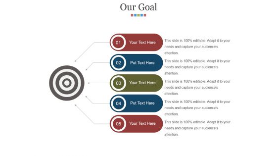 Our Goal Ppt PowerPoint Presentation Infographic Template Slide Portrait