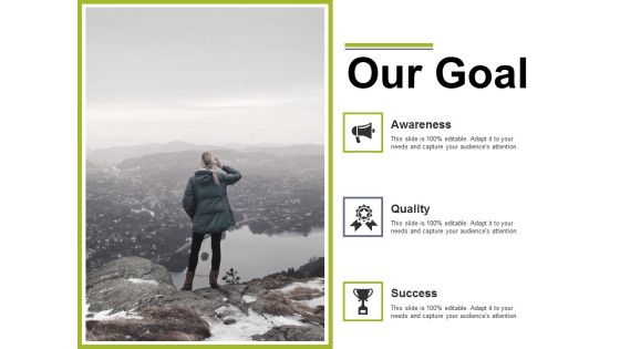 Our Goal Ppt PowerPoint Presentation Infographics Designs Download