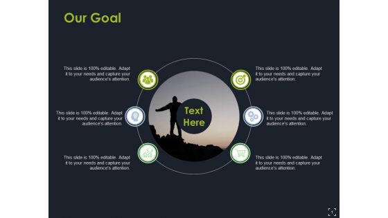 Our Goal Ppt PowerPoint Presentation Infographics Ideas