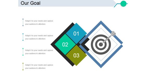 Our Goal Ppt PowerPoint Presentation Infographics Shapes