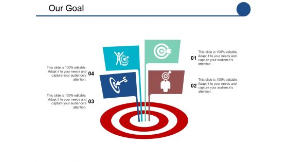 Our Goal Ppt PowerPoint Presentation Inspiration Maker