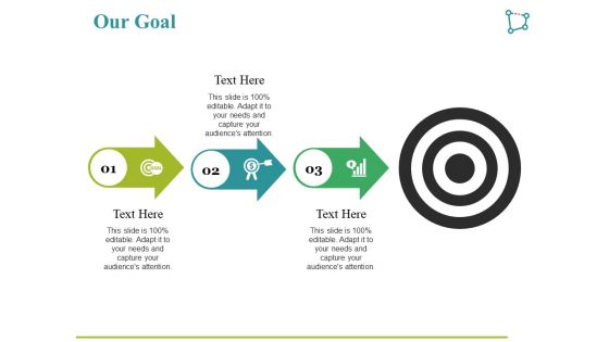 Our Goal Ppt PowerPoint Presentation Layouts Graphic Images Our Goal Ppt PowerPoint Presentation Layouts Graphic Images