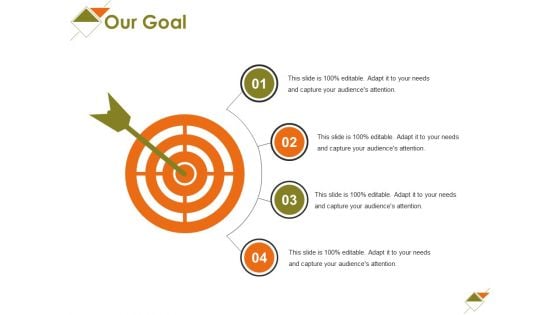 Our Goal Ppt PowerPoint Presentation Layouts Influencers