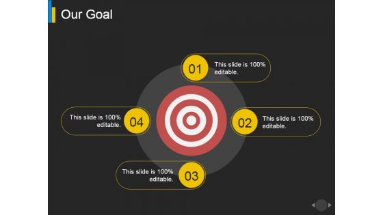 Our Goal Ppt PowerPoint Presentation Model Background Images