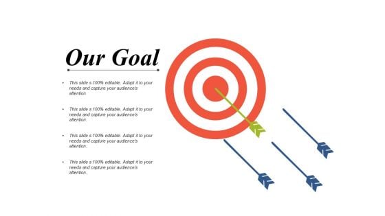 Our Goal Ppt PowerPoint Presentation Outline Images