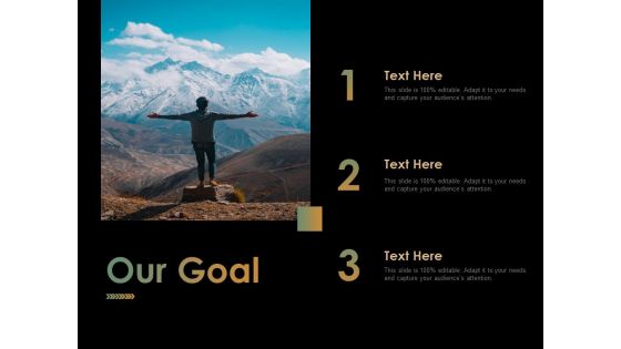 Our Goal Ppt PowerPoint Presentation Pictures Layout