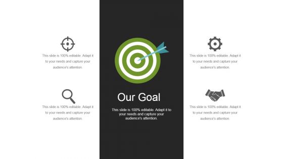 Our Goal Ppt PowerPoint Presentation Professional Design Inspiration