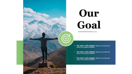 Our Goal Ppt PowerPoint Presentation Professional Designs Download