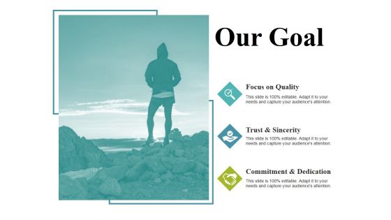 Our Goal Ppt PowerPoint Presentation Professional Samples