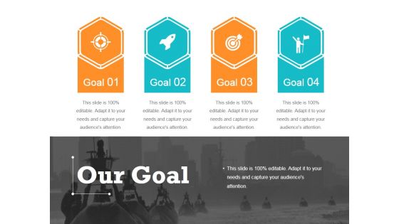 Our Goal Ppt PowerPoint Presentation Show Format Ideas