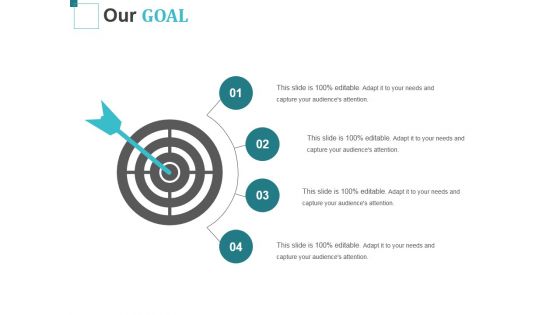 Our Goal Ppt PowerPoint Presentation Show Samples Our Goal Ppt PowerPoint Presentation Show Samples