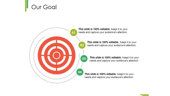 Our Goal Ppt PowerPoint Presentation Show Shapes