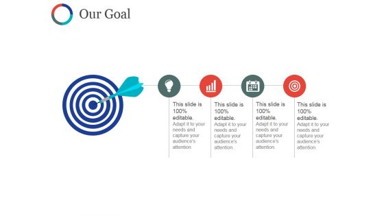 Our Goal Ppt PowerPoint Presentation Slides Files Our Goal Ppt PowerPoint Presentation Slides Files